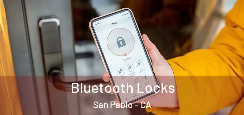  Bluetooth Locks San Pablo - CA