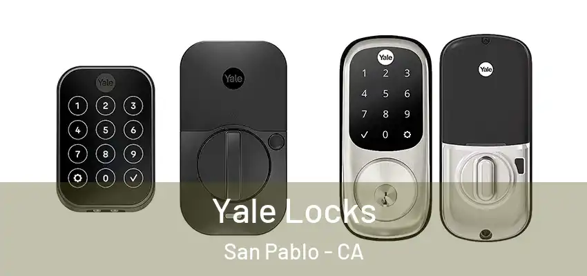  Yale Locks San Pablo - CA